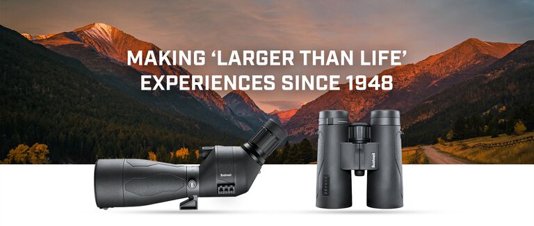 Mountains with text "Making larger than life experiences since 1948" with spotting scope and binoculars overlaid
